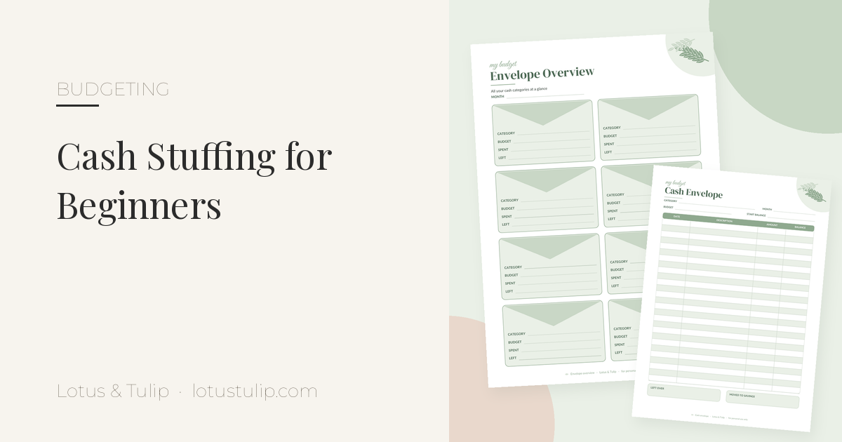 Cash stuffing printables: sage green Envelope Overview page and an A6 Cash Envelope tracker insert for a budget binder, from the Lotus & Tulip Cash Budget Bundle