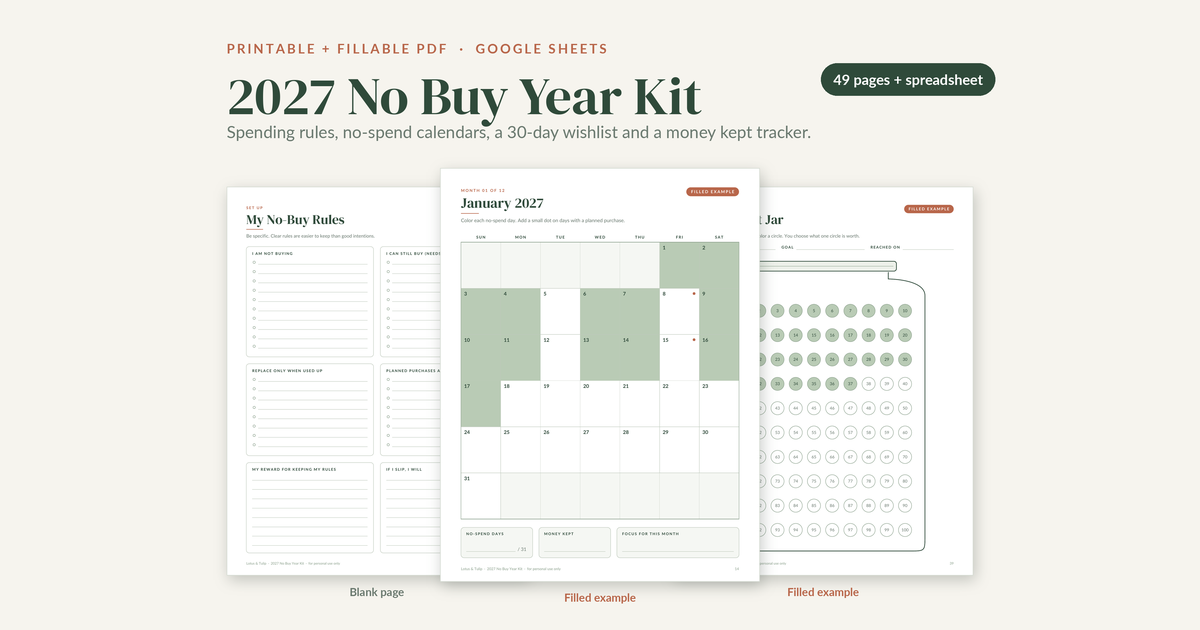 No buy year 2027 printable pages: My No-Buy Rules page, a filled example January 2027 no-spend calendar and a Money Kept Jar, from the Lotus & Tulip 2027 No Buy Year Kit